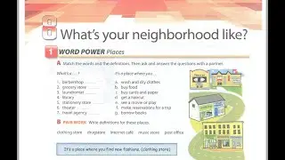 CD1 Unit8 - What's Your Neighborhood Like - Student Book Interchange 4 Edition With Jack C. Richards