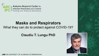 Masks and Respirators: What They can do to Protect Against COVID-19? | ARC IPC