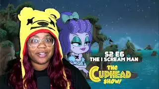 The I Scream Man // S2 E6 // THE CUPHEAD SHOW! // AyChristene Reaction