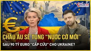 Sau 90 tỷ euro 