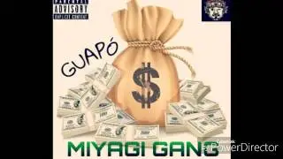 Miyagi Gang- GUAPO (Jono Da $avage x Geechi Guapo) *2016*