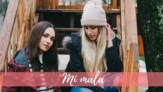 Mi mala - Mau y Ricky ft. Karol G - Xandra Garsem y Carolina García Cover