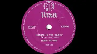 Frank Holder - Murder In The Market