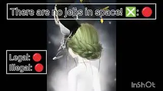 There are no jobs in space! ❎: 🔴
