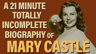 A Brief History of Mary Castle!