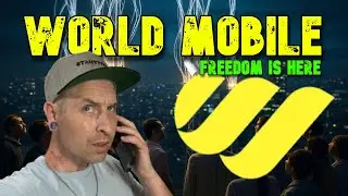 World Mobile - Freedom is Here