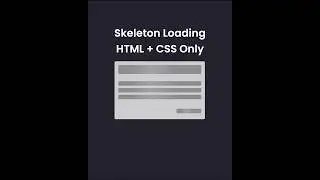 How to Create a Skeleton Loading Animation | HTML & CSS Only 