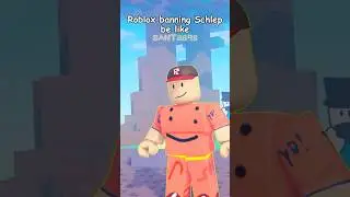 Schlep Banned #shorts #sant2848 #freeschlep #roblox #robloxanimation #moonanimator #relatable #funny