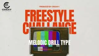MELODIC DRILL TYPE BEAT - prod. Cracky ! ( freestyling instrument )