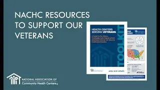 NACHC Resources to Support Our Veterans