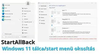 StartAllBack - Windows 11 t&aacute;lca/start men&uuml; okos&iacute;t&aacute;s 5 doll&aacute;r&eacute;rt, amit 100 napig kipr&oacute;b&aacute;lhatsz ingyen