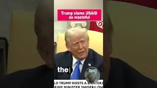 Trump criticizes USAID&rsquo;s misuse of funds.