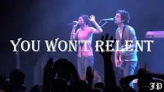 You Wont Relent (Live) | Jesus Culture | Chris Quilala & Kim Walker-Smith | Your Love Never Fails