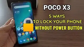 Poco X3 : 5 Ways To Lock Your Phone Without Power Button