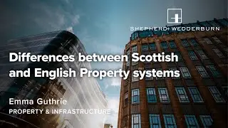 Differences between Scottish and English Property systems