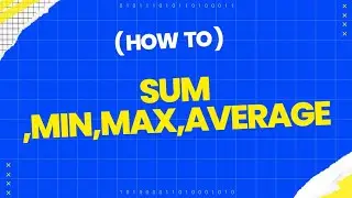 sum , min ,max ,average in excel in 1 minute