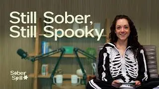 Isabel's Real Talk on Recovery, Relationships, & Relapse: Sober Spill Q&A | Sober Spill Ep 27