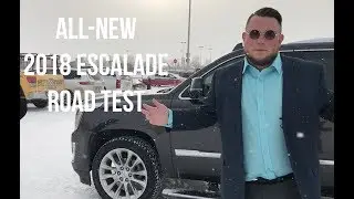 2018 Cadillac Escalade ESV (Road-Test, Review and More!) | McNaught Monday's
