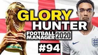 GLORY HUNTER FM20 | #94 | THE WORLD CUP BEGINS! | Football Manager 2020