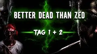 Better Dead Than Zed (AMIGA 1200) Tag 1 + 2