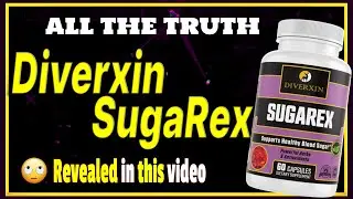 DIVERXIN SugaRex REVIEW &ndash; SugaRex DIVERXIN REVIEW &ndash; Blood Sugar Supplements