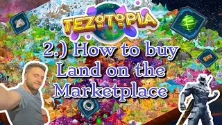 NFT gaming tutorials: Tezotopia 2) How to buy land and artifacts