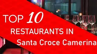 Top 10 best Restaurants in Santa Croce Camerina, Italy