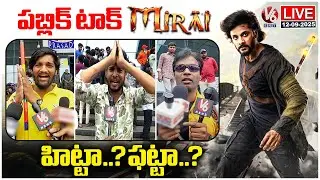 LIVE : MIRAI Movie Public Talk | MIRAI Movie Review | Teja&nbsp;Sajja&nbsp;|&nbsp;V6Ent