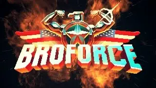BroForce Funny Moments and fails 1