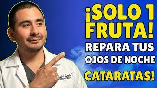 RECUPERA TU VISIÓN con SOLO comer ESTA FRUTA antes de DORMIR