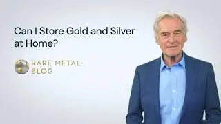 Can I Store Gold and Silver at Home?