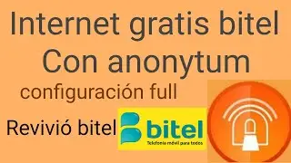 revivio! internet gratis bitel - configuraci&oacute;n full para anonytun - 100% funcional para siempre