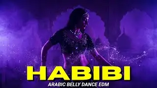 Arabian Habibi EDM Remix &ndash; Desert Night Dance Vibes