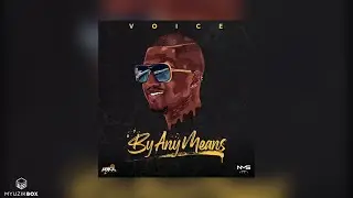 By Any Means | Voice | 2020 Release