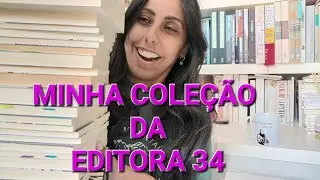 MEUS LIVROS DA EDITORA 34 (COLE&Ccedil;&Atilde;O LESTE)