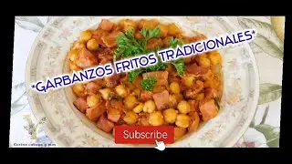 Garbanzos fritos de forma tradicional !!!