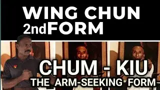 WING CHUN SECOND FORM | CHUM KIU | WING TSUN 2nd form #wingchun  beginners guide step by step #UAC