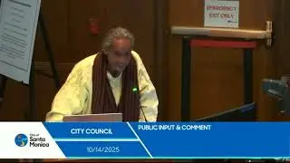 Santa Monica City Council Meeting October 14th, 2025