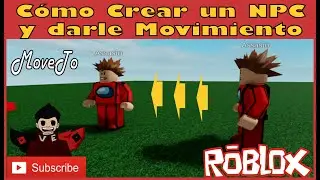 CÓMO HACER UN NPC QUE SE MUEVA - ROBLOX STUDIO