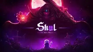 Skul: Final Boss win as Little Skul (SPOILERS)