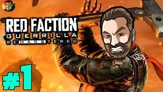 Let's Play RED FACTION GUERRILLA Re-Mars-tered - Ep1: HAMMER TIME