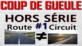COUP DE GUEULE ! analyse d'accidents moto ROUTE &ne; CIRCUIT