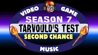 VGM Trivia S7 Second Chance - Full Cast Reveal - Tarvould's Test