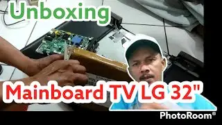 #unboxing  Mainboard Motherboard TV LED LG 32LK500 32LK500BPTA
