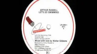 Arthur Russell - Let's Go Swimming (Coastal Dub)