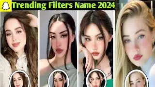 Unveiling the top Snapchat beauty face filters  | Snapchat trending glow Skin filters Name 2024