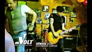 Dr.Volt - LIVE - Z&Uuml;RICH - OUTBACK LODGE