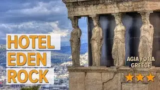 Hotel Eden Rock hotel review | Hotels in Agia Fotia | Greek Hotels