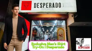 Desperado Apparel | Perfect Fit Collection | Premium Men&rsquo;s Fashion in Dhaka