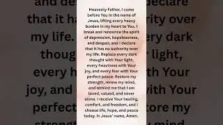 PRAYER TO BREAK THE SPIRIT OF DEPRESSION  #prayer #shortvideo #shorts #short #depression #motivation
